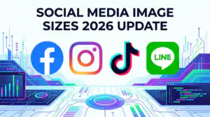 รับออกแบบเว็บไซต์ ขนาดภาพ Social Media 2026: Facebook, Instagram, TikTok, LINE
